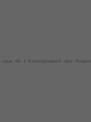 Ligue de l'Enseignement des Vosges